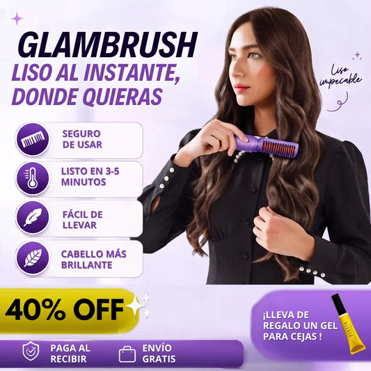 GlamBrush — Liso al instante, donde quieras